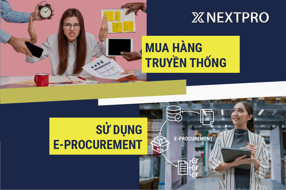 Khác biệt giữa mua hàng truyền thống và E-Procurement